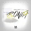 Money Mafia - Bonita (feat. Versaci Slim) - Single